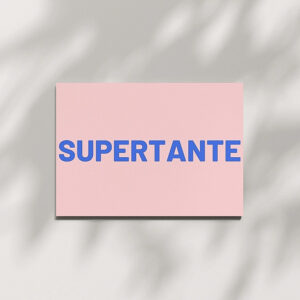 Postkarte "Supertante"